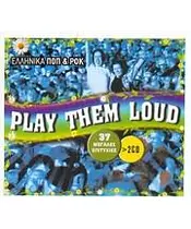 PLAY THEM LOUD - ΔΙΑΦΟΡΟΙ (2CD)