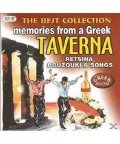 THE BEST COLLECTION - MEMORIES FROM A GREEK TAVERNA - RETSINA BOUZOUKI & SONGS (CD)