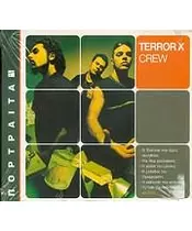 TERROR X CREW - ΠΟΡΤΡΑΙΤΑ (CD)