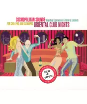 COSMOPOLITAN SOUNDS: ORIENTAL CLUB NIGHTS (2CD + DVD)