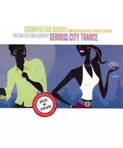 COSMOPOLITAN SOUNDS: SERIOUS CITY TRANCE (2CD + DVD)