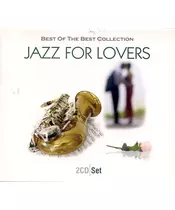 BEST OF THE BEST COLLECTION: JAZZ FOR LOVERS (2CD)