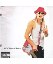 KID ROCK - THE HISTORY OF ROCK (CD)