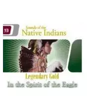 LEGENDARY GOLD: SOUNDS OF THE NATIVE INDIANS (2CD)