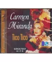 CARMEN MIRANDA - TICO TICO - GREATEST HITS (CD)