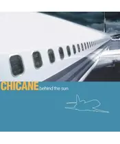 CHICANE - BEHIND THE SUN (CD)