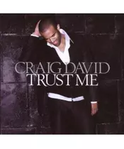 CRAIG DAVID - TRUST ME (CD)