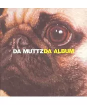 DA MUTTZ - DA ALBUM (CD)