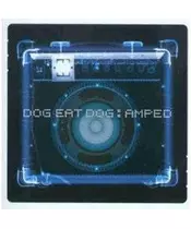DOG EAT DOG - AMPED (CD)