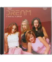 DREAM - IT WAS ALL A DREAM (CD)
