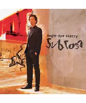 EAGLE-EYE CHERRY - SUB ROSA (CD)