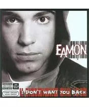 EAMON - I DON'T WANT YOU BACK (CD)
