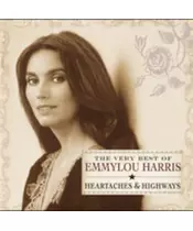 EMMYLOU HARRIS - HEARTACHES & HIGHWAYS - THE VERY BEST OF (CD)