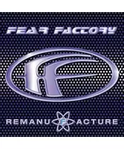 FEAR FACTORY - REMANUFACTURE (CLONING TECHNOLOGY) (CD)