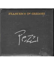 FRANCESCO DE GREGORI - PEZZI (CD)