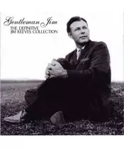 GENTLEMAN JIM - THE DEFINITIVE JIM REEVES COLLECTION (2CD)