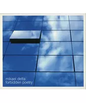MIKAEL DELTA - FORBIDDEN POETRY (CD)