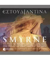 ΕΣΤΟΥΔΙΑΝΤΙΝΑ - SMYRNE - ΔΙΑΦΟΡΟΙ (CD)