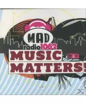 MAD RADIO 106,2 - MUSIC MATTERS - VARIOUS (CD)