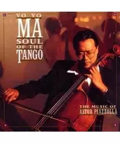 YO YO MA - SOUL OF THE TANGO - THE MUSIC OF ASTOR PIAZZOLLA (CD)