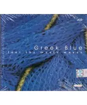 GREEK BLUE - FEEL THE MUSIC WAVES (2CD)