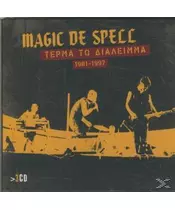 MAGIC DE SPELL - ΤΕΡΜΑ ΤΟ ΔΙΑΛΕΙΜΜΑ 1981-1997 (3CD)