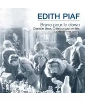 EDITH PIAF - BRAVO POUR LE CLOWN (CD)