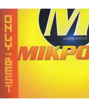 ΜΙΚΡΟ / MIKRO - ONLY THE BEST (CD)