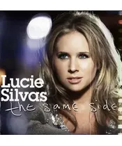 LUCIE SILVAS - THE SAME SIDE (CD)