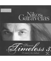 VARIOUS - NIKOS GARAVELAS - PRESENTS TIMELESS 3 - 34 COUNTRY LOVE BALLADS (2CD)