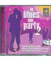 VARIOUS - ΤΑ BLUES ΤΟΥ PARTY 2 (2CD)
