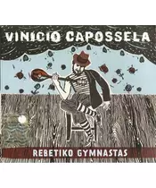 VINICIO CAPOSSELA - REBETIKO GYMNASTAS (CD)