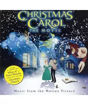 CHRISTMAS CAROL THE MOVIE - MUSIC FROM THE MOTION PICTURE (CD)