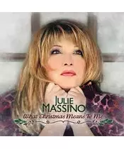JULIE MASSINO - WHAT CHRISTMAS MEANS TO ME (CD)