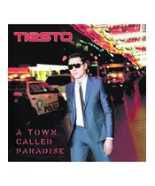 DJ TIESTO - A TOWN CALLED PARADISE (CD)