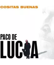 PACO DE LUCIA - COSITAS BUENAS (CD)