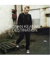 RONAN KEATING - DESTINATION (CD)