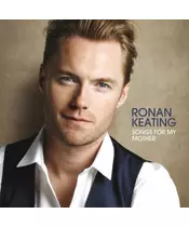 RONAN KEATING - SONGS FOR MY MOTHER (CD)