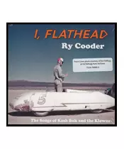 RY COODER - I, FLATHEAD - THE SONGS OF KASH BUK AND THE KLOWNS (CD)