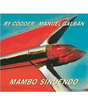 RY COODER / MANUEL GALBAN - MAMBO SINUENDO (CD)