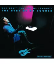 RY COODER - WHY DON'T YOU TRY ME TONIGHT? - THE BEST OF (CD)