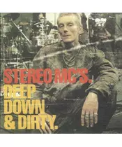 STEREO MC'S - DEEP DOWN & DIRTY (CD)