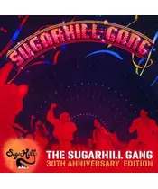 THE SUGARHILL GANG - 30TH ANNIVERSARY EDITION (CD)