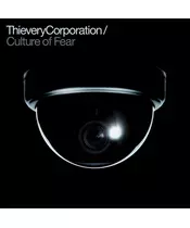 THIEVERY CORPORATION - CULTURE OF FEAR (CD)