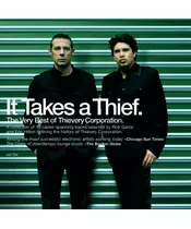 THIEVERY CORPORATION - IT TAKES A THIEF - THE VERY BEST OF THIEVERY CORPORATION (CD)