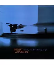 THIEVERY CORPORATION - SOUNDS FROM THE THIEVERY HI-FI (CD)