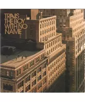 TRAVIS - THE BOY WITH NO NAME (CD)