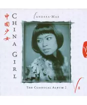 VANESSA MAE - CHINA GIRL - THE CLASSICAL ALBUM 2 (CD)