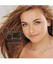 CHARLOTTE CHURCH - ENCHANTMENT (CD)