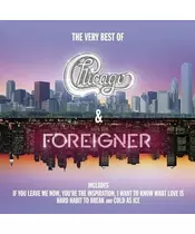 CHICAGO & FOREIGNER - THE VERY BEST OF (2CD)